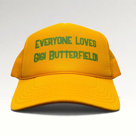 Everyone Loves Gigi Butterfield OTTO Snapback Trucker Hat photo 1